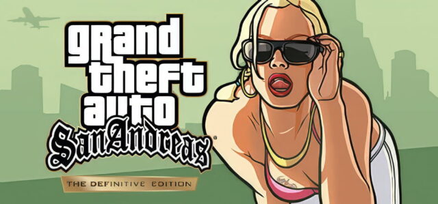 GTA: San Andreas — Definitive Edition