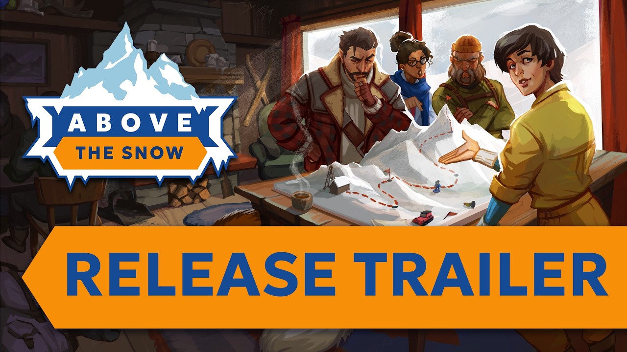 Cozy workshop scene with a group of people studying a snowy map for the game Above the Snow; bold 'RELEASE TRAILER' banner spans the bottom.