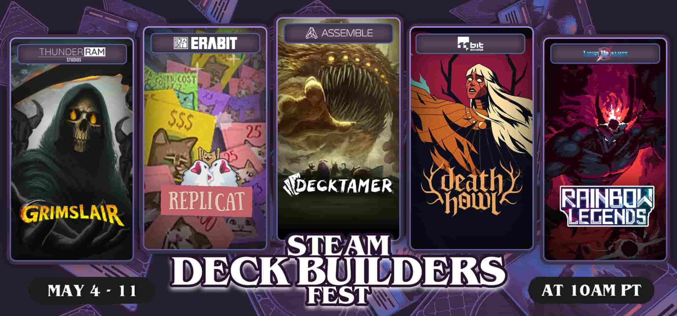 Promo banner for Steam Deck Builders Fest showing five game cards: Grimslair (Thunder RAM Studios), Replicat, Decktamer, Death Howl, Rainbow Legends; May 4–11 at 10 AM PT.