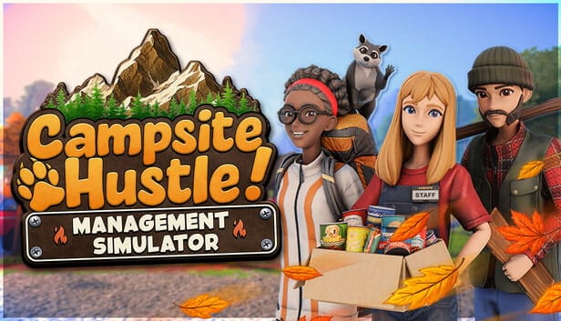 Campsite Hustle! Management Simulator promotional image with diverse staff and supplies against a mountain backdrop.