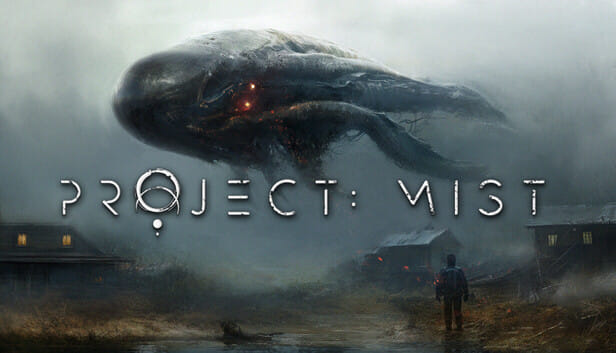Poster for PROJECT: MIST with a massive hovering creature over a desolate landscape and a lone figure in the foreground.
