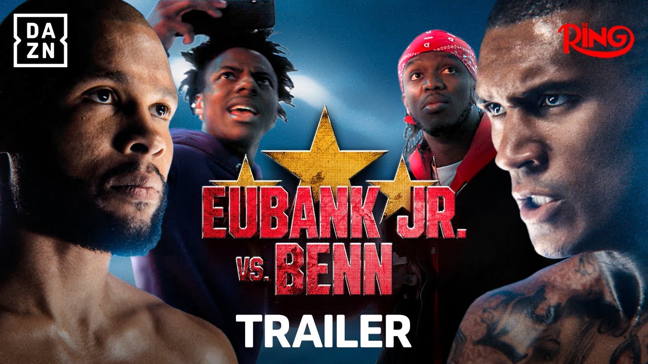 Poster for Eubank Jr. vs Benn boxing match featuring four fighters, DAZN logo, Ring logo, and 'TRAILER' text above